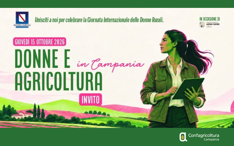 DONNE E AGRICOLTURA IN CAMPANIA – IMPRESA, INNOVAZIONE E FUTURO DEI TERRITORI