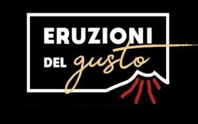 COLLETTIVE REGIONALI – APERTE LE ADESIONI A ERUZIONI DEL GUSTO E GUSTUS 2026